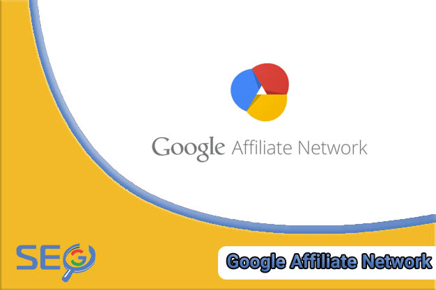 Google Affiliate Network چیست